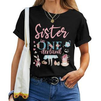 Sister Of The 1St Birthday Girl Sister In Onderland Family Women T-shirt | Mazezy UK