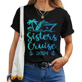 Sisters Cruise 2024 Sister Cruising Vacation Trip Women T-shirt - Monsterry DE