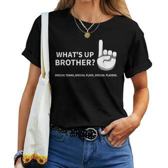 Sketch Streamer Whats Up Brother For Women Women T-shirt | Mazezy DE