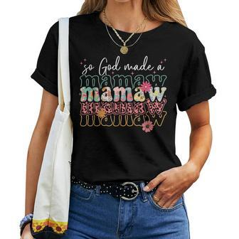 So God Made A Mamaw Floral Leopard Happy Women T-shirt - Monsterry