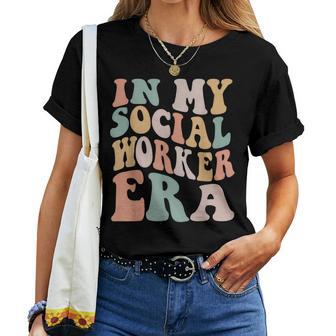 In My Social Worker Era Groovy School Social Worker Women T-shirt - Monsterry