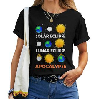 Solar Eclipse Lunar Science Teacher Space Eclipse Apocalypse Women T-shirt - Monsterry