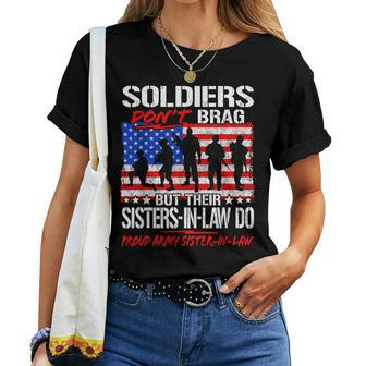 Soldiers Don't Brag Proud Army Sister-In-Laws Sibling Women T-shirt - Monsterry