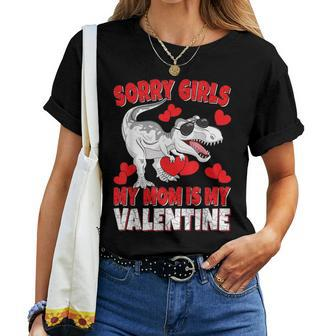 Sorry Girls My Mom Is My Valentine Valentine's Day Boy Women T-shirt | Mazezy DE
