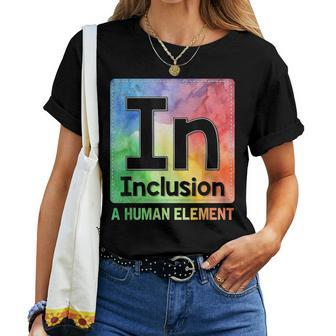 Special Ed Teacher In Inclusion A Human Element Sped Teacher Women T-shirt - Monsterry
