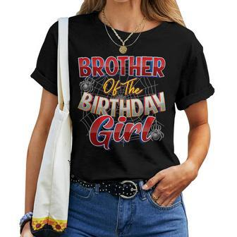 Spider Web Birthday Costume Brother Of The Birthday Girl Women T-shirt - Thegiftio UK