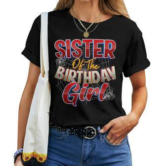 Spider Web Birthday Party Theme Sister Of The Birthday Girl Women T-shirt - Seseable