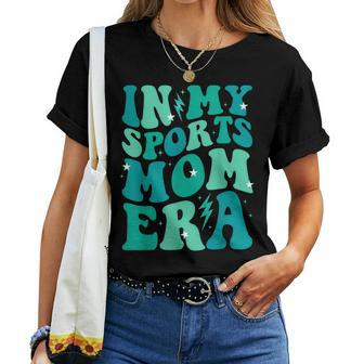 In My Sports Mom Era Groovy Mom Life Mama Happy Mother's Day Women T-shirt - Seseable
