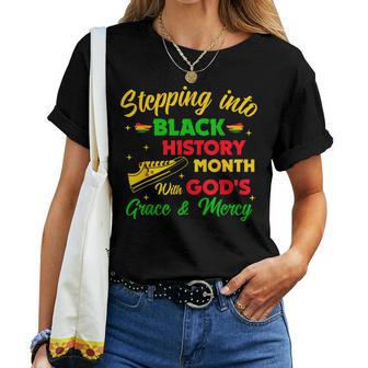 Step Black History Month With God African Christian Faith Women T-shirt - Seseable