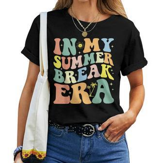 In My Summer Break Era Groovy Teacher Summer Break Vacation Women T-shirt | Mazezy