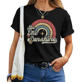 Be The Sunshine Kindness Retro Rainbow Vintage Graphic Women T-shirt - Monsterry