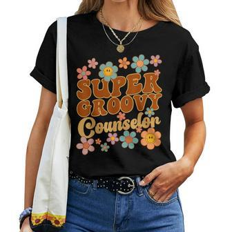 Super Groovy Counselor Retro 70S Hippie School Counseling Women T-shirt - Monsterry DE