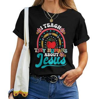 I Teach Tiny Humans About Jesus Christian Teacher Groovy Women T-shirt - Monsterry UK