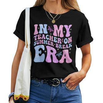 In My Teacher On Summer Break Era Groovy Summer Vibe Teacher Women T-shirt - Seseable