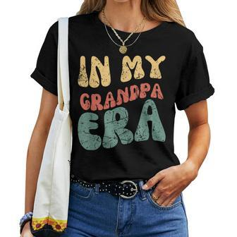 Trendy Groovy Quote In My Grandpa Era Retro Vintage Women T-shirt - Monsterry UK