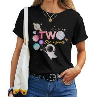 Two The Moon Birthday Girl Outfit 2 Year Old 2Nd Bday Women T-shirt - Seseable