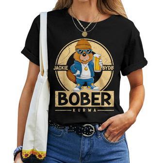 Ultimate Bober Bóbr Kurwa Polish Beer Bober Kurwa Bobr Gray T-shirt Frauen - Geschenkecke