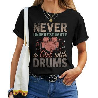 Never Underestimate A Girl With Drums Drummer Drums Women T-shirt | Mazezy