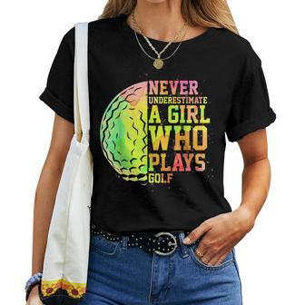 Never Underestimate A Girl Who Plays Golf Sports Lover Women T-shirt | Mazezy