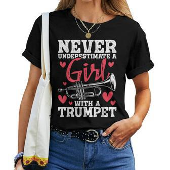 Never Underestimate A Girl With A Trumpet Trumpeter Music Women T-shirt | Mazezy