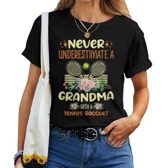 Never Underestimate A Grandma With A Tennis Racquet Tennis Women T-shirt - Monsterry UK