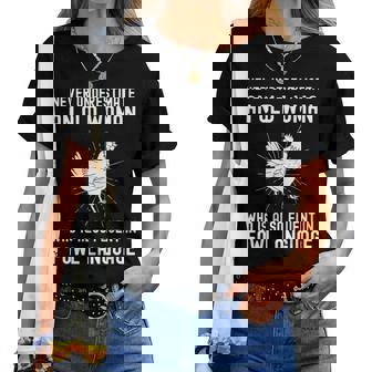 Never Underestimate An Old Woman Who Is Also Fuent In Fowl Women T-shirt - Seseable