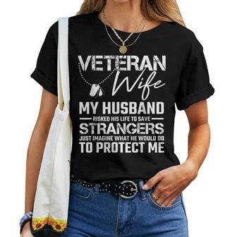 Veteran Wife Army Husband Soldier Veterans Days Idea Women T-shirt - Monsterry