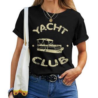 Vintage Pontoon Lake Life Yacht Club Women Women T-shirt - Monsterry