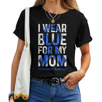 I Wear Blue For My Mom Colon Cancer Awareness Women T-shirt - Thegiftio UK