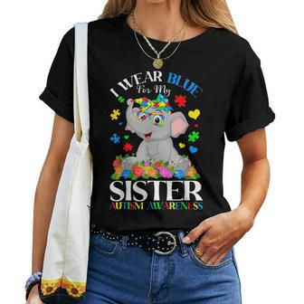 I Wear Blue For My Sister Autism Sister Puzzles & Elephant Women T-shirt - Seseable