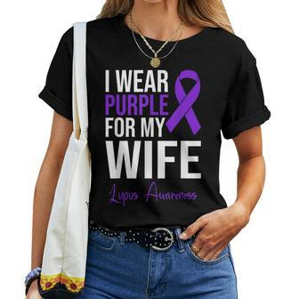 I Wear Purple For My Wife Lupus Warrior Lupus Women T-shirt - Seseable