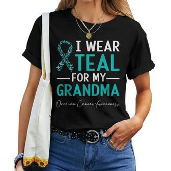I Wear Teal For My Grandma Ovarian Cancer Awareness Women T-shirt - Seseable