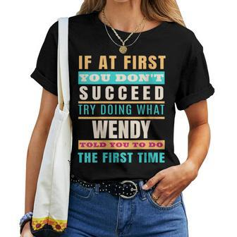 Wendy Personalized Name Wendy First Name Women T-shirt - Seseable