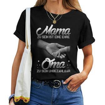 Women's Mum To Be Is An Ehre Oma Zu Sein Unzahlbar T-shirt Frauen - Geschenkecke