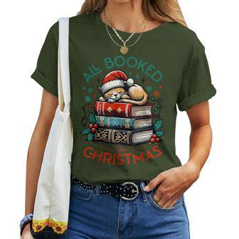 All Booked For Christmas Book Tree Cat Santa Teacher School Women T-shirt - Seseable
