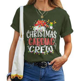 Cardiac Christmas Crew Nurse Cardiac Techs Secretary Xmas Women T-shirt | Mazezy