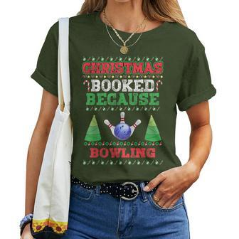 Christmas Booked Because Bowling Sport Lover Xmas Women T-shirt - Seseable