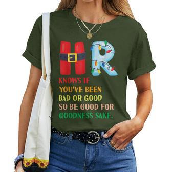 Christmas Party Hr Knows If You've Been Bad Or Good Women T-shirt | Mazezy UK