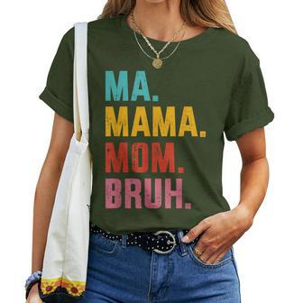 Ma Mama Mom Bruh Vintage For Birthday Christmas Women T-shirt - Thegiftio UK