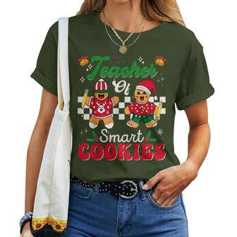 Teacher Of Smart Cookies Gingerbread Christmas Teachers Women T-shirt | Mazezy CA