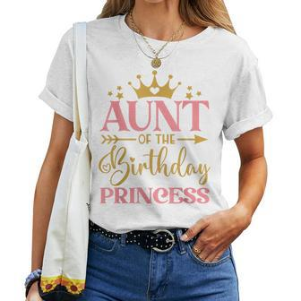 Aunt Of The Birthday For Girl 1St Birthday Princess Girl Women T-shirt - Thegiftio UK
