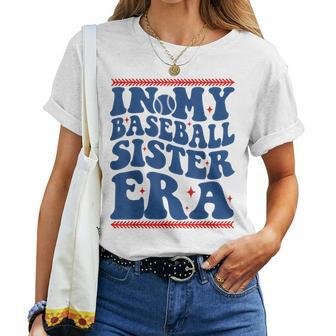 In My Baseball Sister Era Groovy Proud Baseball Sister Cute Women T-shirt - Thegiftio UK
