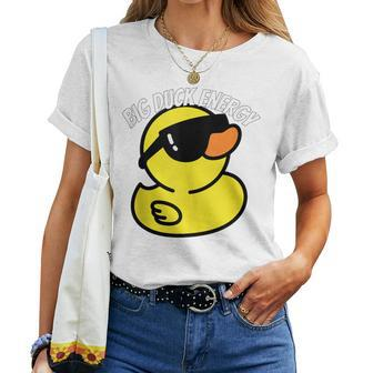 Big Duck Energy Rubber Ducky Apparel Women T-shirt - Thegiftio UK