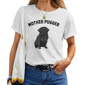 Black Pug Mother-Pugger Women T-shirt - Monsterry
