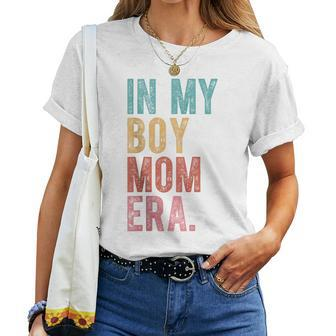 In My Boy Mom Era Retro Vintage Humor Women T-shirt - Seseable