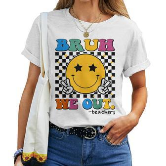 Bruh We Out Teachers Last Day Of School Retro Groovy Women T-shirt | Mazezy