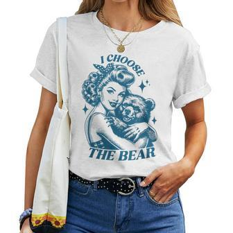I Choose The Bear Motivational Team Bear Woods Girls Women Women T-shirt - Monsterry AU