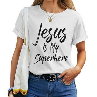 Christian Salvation Quote Cute Saying Jesus Is My Superhero Women T-shirt - Thegiftio UK