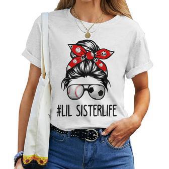 Classy Lil Sister Life Soccer Messy Bun Baseball Game Day Women T-shirt - Monsterry