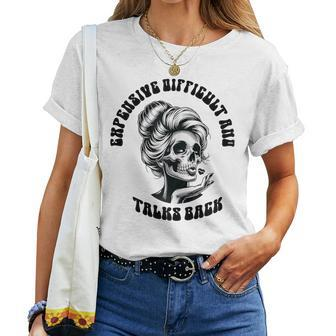 Expensive Difficult And Talks Back Messy Bun Women T-shirt - Seseable